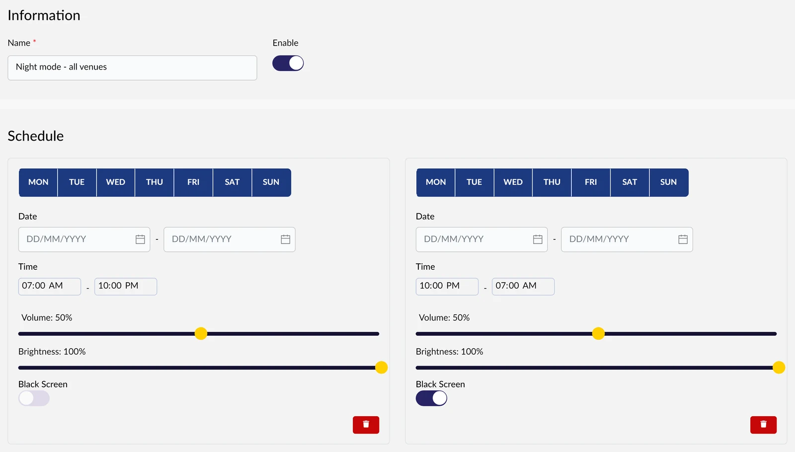 Screen CMS day and night schedules with volume and brightness controls